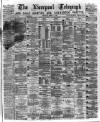 Liverpool Shipping Telegraph and Daily Commercial Advertiser Thursday 26 March 1874 Page 1