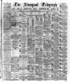 Liverpool Shipping Telegraph and Daily Commercial Advertiser Monday 30 March 1874 Page 1