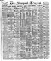 Liverpool Shipping Telegraph and Daily Commercial Advertiser Wednesday 08 April 1874 Page 1