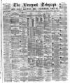 Liverpool Shipping Telegraph and Daily Commercial Advertiser Thursday 09 April 1874 Page 1