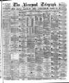 Liverpool Shipping Telegraph and Daily Commercial Advertiser