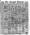 Liverpool Shipping Telegraph and Daily Commercial Advertiser Monday 04 May 1874 Page 1