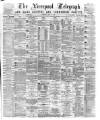 Liverpool Shipping Telegraph and Daily Commercial Advertiser Thursday 14 May 1874 Page 1