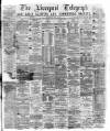 Liverpool Shipping Telegraph and Daily Commercial Advertiser