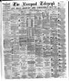 Liverpool Shipping Telegraph and Daily Commercial Advertiser Tuesday 16 June 1874 Page 1