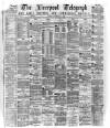 Liverpool Shipping Telegraph and Daily Commercial Advertiser