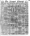 Liverpool Shipping Telegraph and Daily Commercial Advertiser Thursday 22 October 1874 Page 1
