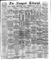 Liverpool Shipping Telegraph and Daily Commercial Advertiser Saturday 24 October 1874 Page 1