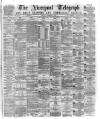 Liverpool Shipping Telegraph and Daily Commercial Advertiser Friday 06 November 1874 Page 1