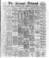 Liverpool Shipping Telegraph and Daily Commercial Advertiser Thursday 08 April 1875 Page 1