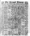 Liverpool Shipping Telegraph and Daily Commercial Advertiser