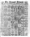 Liverpool Shipping Telegraph and Daily Commercial Advertiser Thursday 27 May 1875 Page 1