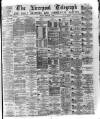Liverpool Shipping Telegraph and Daily Commercial Advertiser Friday 04 February 1876 Page 1