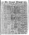 Liverpool Shipping Telegraph and Daily Commercial Advertiser Monday 14 February 1876 Page 1