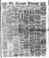 Liverpool Shipping Telegraph and Daily Commercial Advertiser