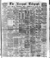 Liverpool Shipping Telegraph and Daily Commercial Advertiser Thursday 20 April 1876 Page 1