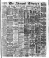 Liverpool Shipping Telegraph and Daily Commercial Advertiser Friday 28 April 1876 Page 1