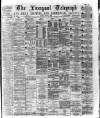 Liverpool Shipping Telegraph and Daily Commercial Advertiser Friday 05 May 1876 Page 1