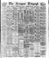 Liverpool Shipping Telegraph and Daily Commercial Advertiser Wednesday 10 May 1876 Page 1