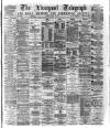 Liverpool Shipping Telegraph and Daily Commercial Advertiser Friday 23 June 1876 Page 1