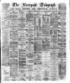 Liverpool Shipping Telegraph and Daily Commercial Advertiser