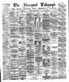 Liverpool Shipping Telegraph and Daily Commercial Advertiser Monday 15 March 1880 Page 1
