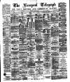 Liverpool Shipping Telegraph and Daily Commercial Advertiser Tuesday 18 May 1880 Page 1