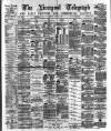 Liverpool Shipping Telegraph and Daily Commercial Advertiser Tuesday 22 June 1880 Page 1