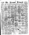 Liverpool Shipping Telegraph and Daily Commercial Advertiser Friday 09 July 1880 Page 1