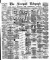 Liverpool Shipping Telegraph and Daily Commercial Advertiser Friday 30 July 1880 Page 1