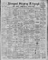 Liverpool Shipping Telegraph and Daily Commercial Advertiser Friday 02 January 1885 Page 1