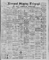 Liverpool Shipping Telegraph and Daily Commercial Advertiser Wednesday 14 January 1885 Page 1