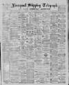 Liverpool Shipping Telegraph and Daily Commercial Advertiser Thursday 19 February 1885 Page 1