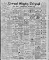 Liverpool Shipping Telegraph and Daily Commercial Advertiser Monday 02 March 1885 Page 1