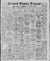 Liverpool Shipping Telegraph and Daily Commercial Advertiser Tuesday 17 March 1885 Page 1