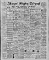 Liverpool Shipping Telegraph and Daily Commercial Advertiser Wednesday 09 September 1885 Page 1