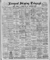 Liverpool Shipping Telegraph and Daily Commercial Advertiser Wednesday 04 November 1885 Page 1
