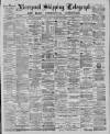 Liverpool Shipping Telegraph and Daily Commercial Advertiser Monday 09 November 1885 Page 1