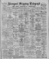 Liverpool Shipping Telegraph and Daily Commercial Advertiser Friday 20 November 1885 Page 1