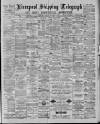 Liverpool Shipping Telegraph and Daily Commercial Advertiser Wednesday 30 December 1885 Page 1