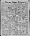 Liverpool Shipping Telegraph and Daily Commercial Advertiser Wednesday 02 December 1885 Page 1
