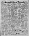 Liverpool Shipping Telegraph and Daily Commercial Advertiser Monday 14 December 1885 Page 1