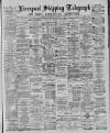 Liverpool Shipping Telegraph and Daily Commercial Advertiser