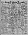 Liverpool Shipping Telegraph and Daily Commercial Advertiser Monday 01 February 1886 Page 1