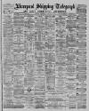 Liverpool Shipping Telegraph and Daily Commercial Advertiser Wednesday 10 February 1886 Page 1