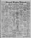 Liverpool Shipping Telegraph and Daily Commercial Advertiser Friday 12 February 1886 Page 1