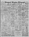 Liverpool Shipping Telegraph and Daily Commercial Advertiser Wednesday 07 April 1886 Page 1