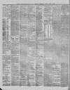 Liverpool Shipping Telegraph and Daily Commercial Advertiser Saturday 10 April 1886 Page 4