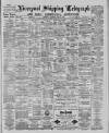 Liverpool Shipping Telegraph and Daily Commercial Advertiser