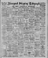 Liverpool Shipping Telegraph and Daily Commercial Advertiser Monday 02 August 1886 Page 1